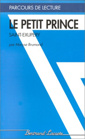 Le Petit prince, de Saint-Exupéry