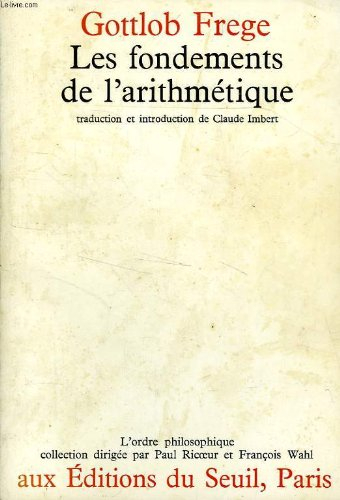 les fondements de l'arithmetique, recherche logico-mathematique sur le concept de nombre