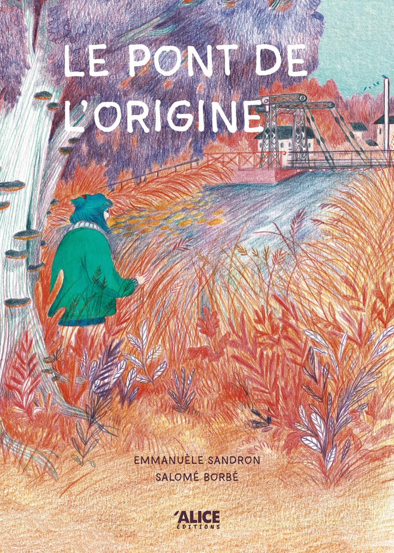 Le pont de l'origine