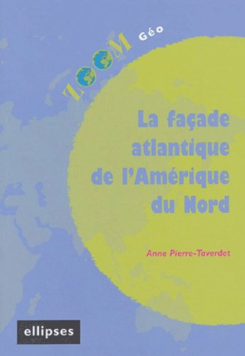 La façade atlantique de l'Amérique du Nord