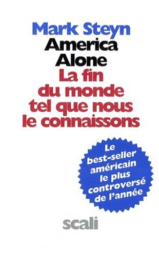 America alone : la fin du monde tel que nous le connaissons