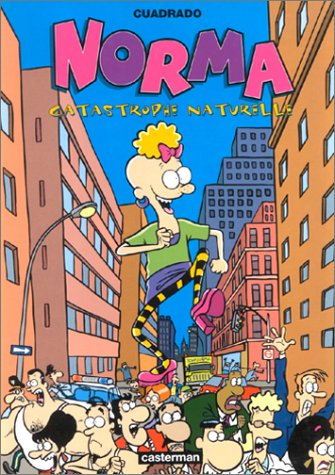 Norma. Vol. 2. Catastrophe naturelle