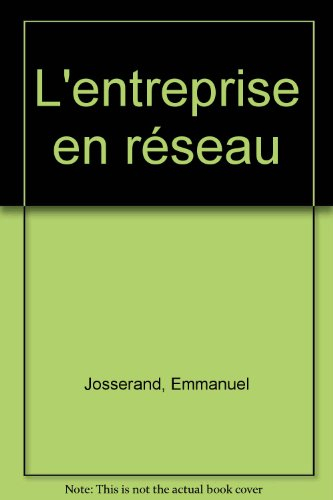 L'entreprise en réseau