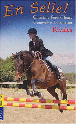en selle, tome 2 : rivales