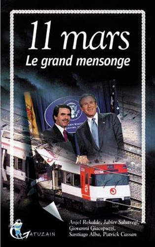 11 mars : le grand mensonge