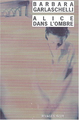 Alice dans l'ombre