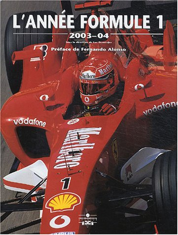 L'année Formule 1 : 2003-04