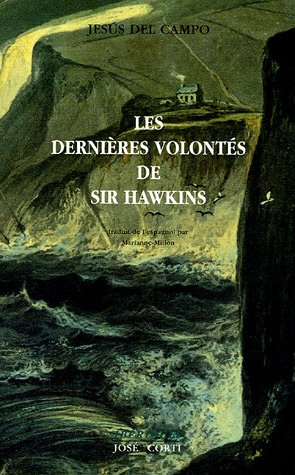 Les dernières volontés de sir Hawkins