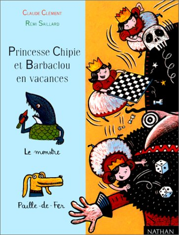 Princesse Chipie et Barbaclou en vacances