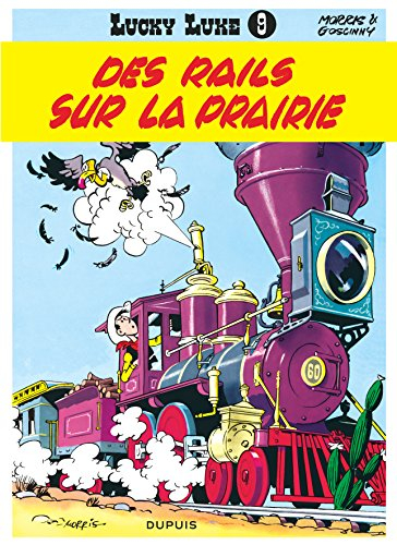 Lucky Luke. Vol. 9. Des rails sur la prairie