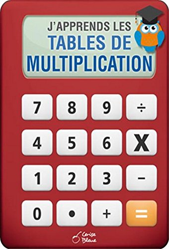 J'apprends les tables de multiplication