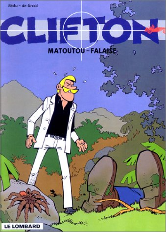 Clifton. Vol. 13. Matoutou-falaise