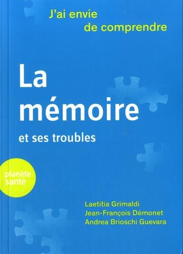 La mémoire et ses troubles