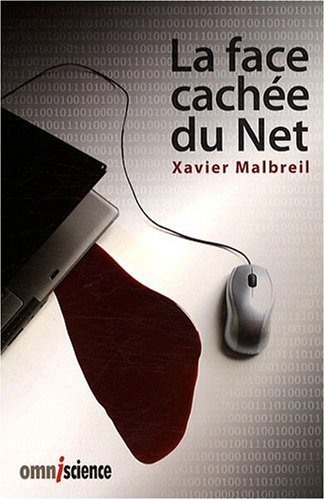 La face cachée du Net
