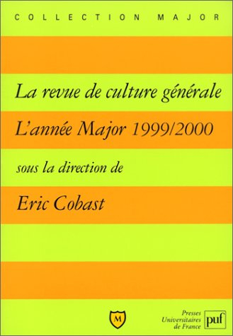 La revue de culture générale : l'année Major 1999-2000