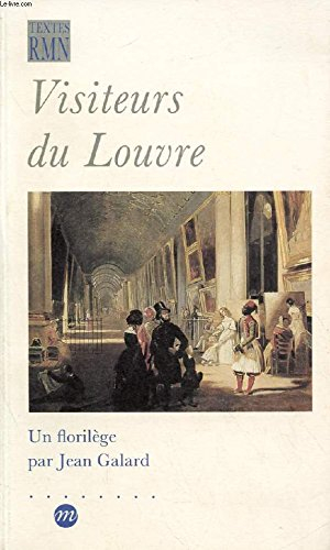 Visiteurs du Louvre : un florilège