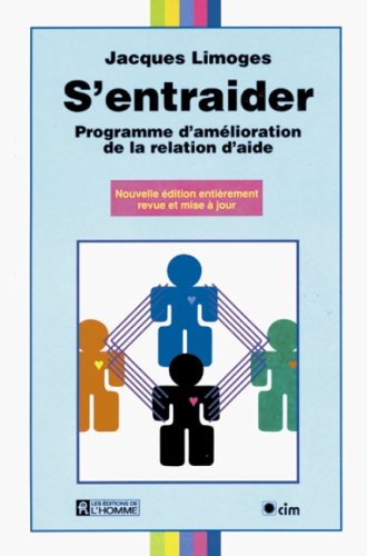 S'entraider : programme d'amélioration de la relation d'aide
