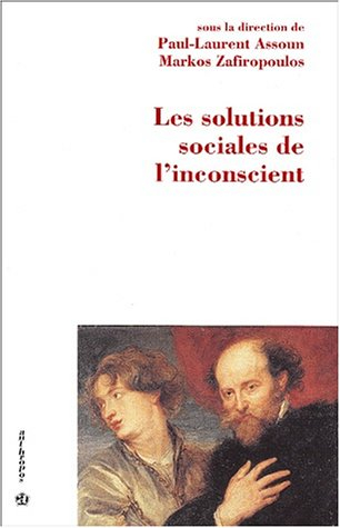 Les solutions sociales de l'inconscient