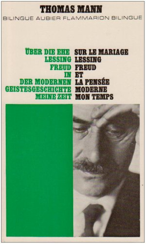Sur le mariage. Lessing. Freud et la pensée moderne