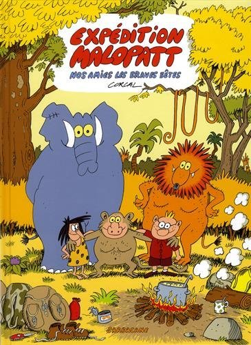 Expédition Malopatt. Vol. 1. Nos amies les braves bêtes