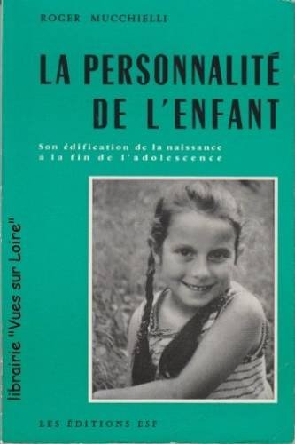 la personnalité de l'enfant