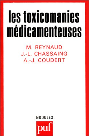 Les toxicomanies médicamenteuses