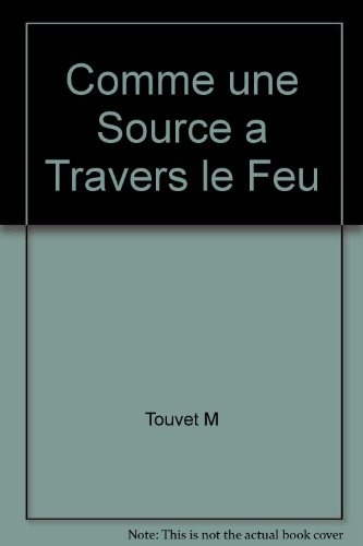 Comme une source à travers le feu : avec Pierre-Joseph de Clorivière, un courant spirituel traverse 