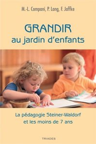 Grandir au jardin d'enfants : la pédagogie Waldorf et les moins de 7 ans