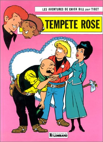 chick bill, tome 20 : tempête rose