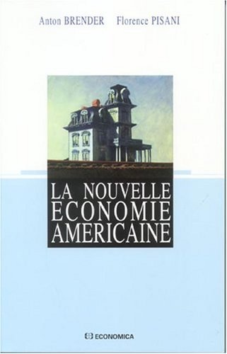 La nouvelle économie américaine