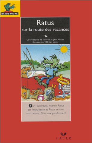 ratus sur la route des vacances. les aventures du rat vert