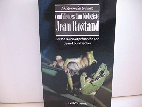 Confidences d'un biologiste