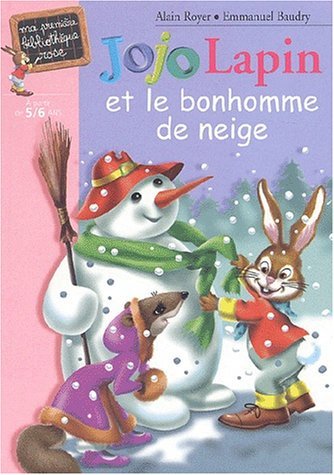 Jojo lapin et le bonhomme de neige