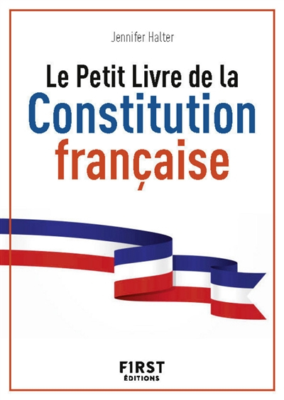 Le petit livre de la Constitution française