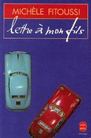 Lettre à mon fils : et à tous les petits garçons qui un jour deviendront des hommes