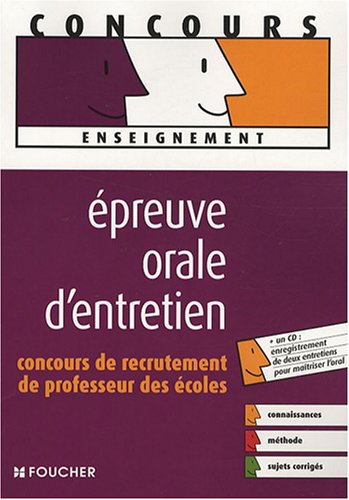 Epreuve orale d'entretien : concours de recrutement de professeur des écoles