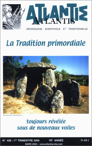 Atlantis, n° 420. La tradition primordiale toujours révélée sous de nouveaux voiles