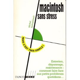 Macintosh sans stress