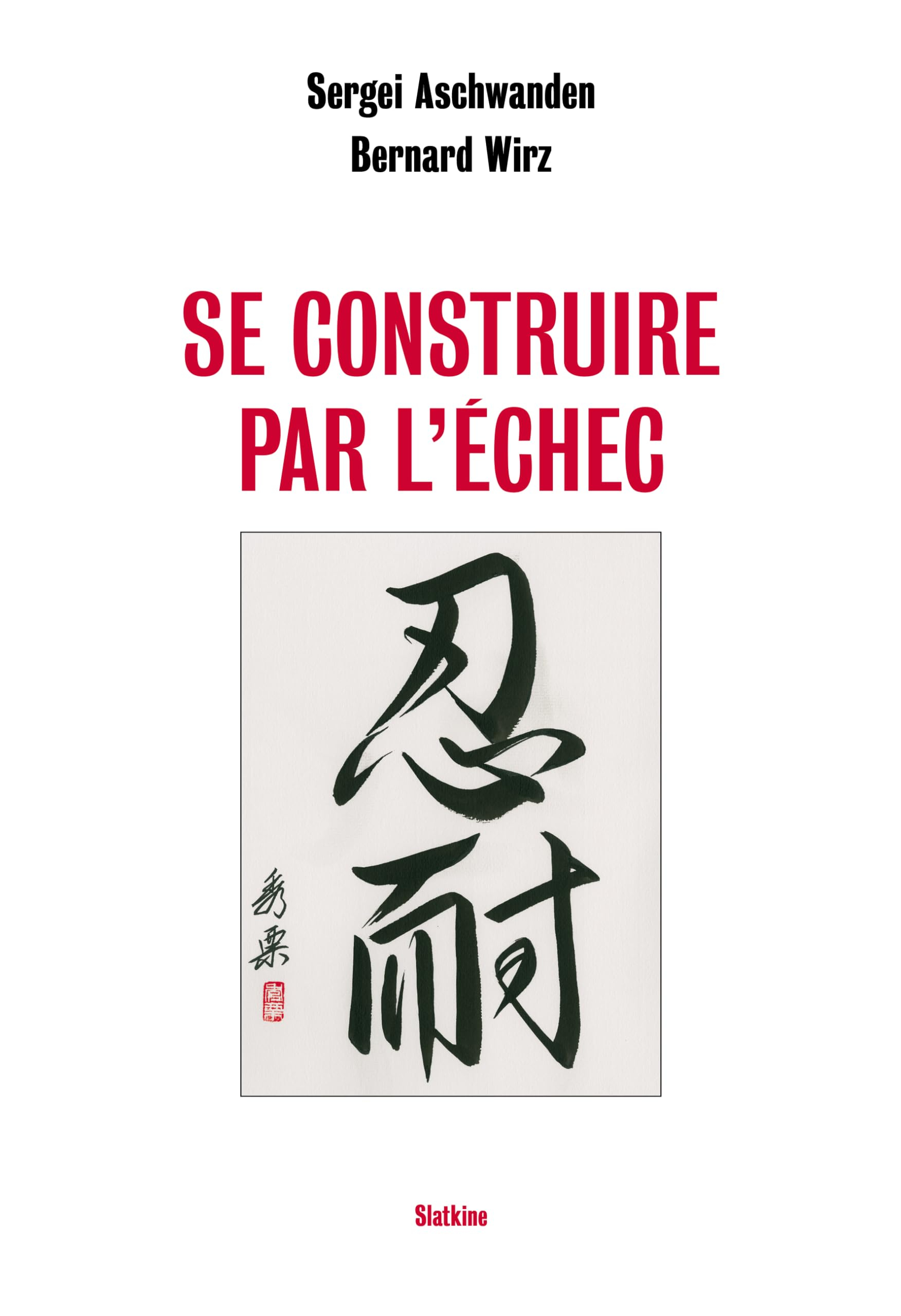 Se construire par l'échec