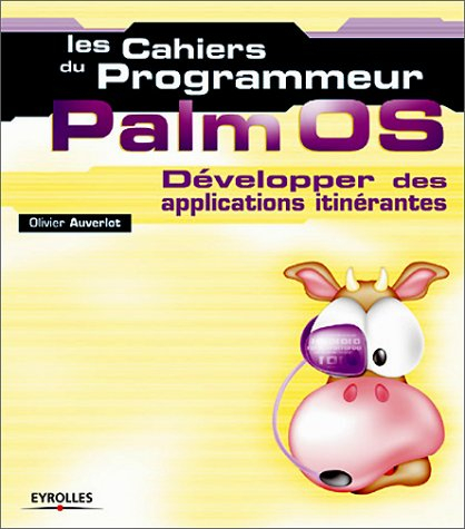 Palm OS : création d'applications itinérantes