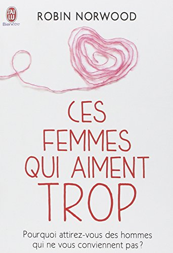 Ces femmes qui aiment trop. Vol. 1 & 2
