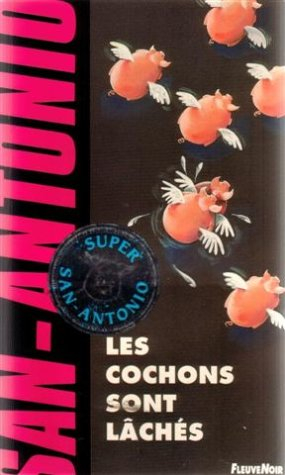 Les Cochons sont lâchés