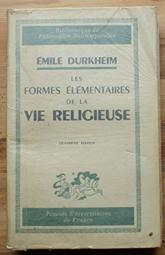 Émile durkheim. les formes élémentaires de la vie religieuse : le système totémique en australie. 4e