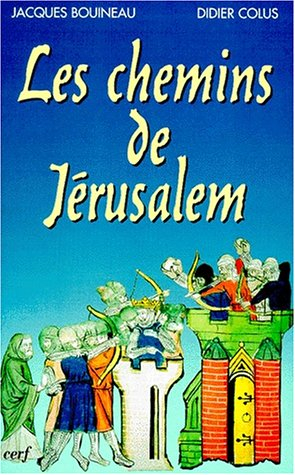 Les chemins de Jérusalem