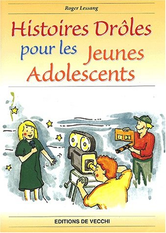 Histoires drôles pour les jeunes adolescents