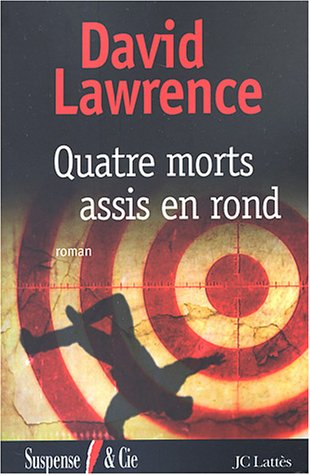 Quatre morts assis en rond
