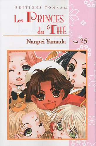 Les princes du thé. Vol. 25