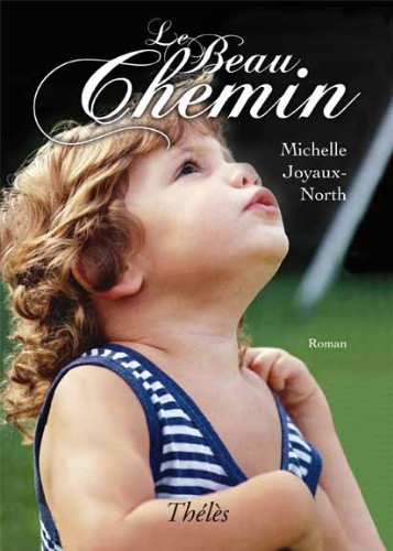 Le Beau Chemin