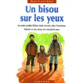 Un bisou sur les yeux