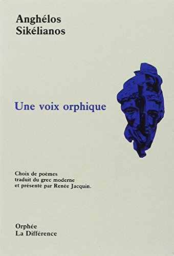 Une Voix orphique